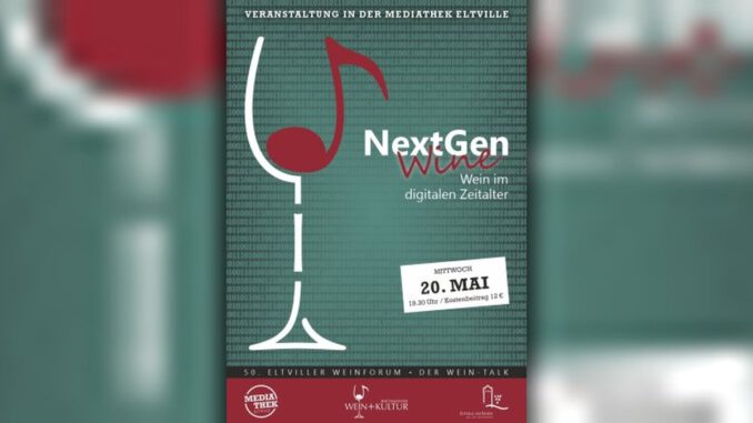 Social Media verändert die Weinwelt: Eltville stellt Wein für die nächste Generation in den Mittelpunkt